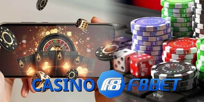 Khám Phá Trải Nghiệm Sảnh Cược Casino F8Bet Đỉnh Cao 2024